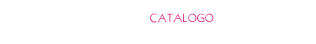EMPRESA  SERVICIOS  CATALOGO  CONTACTO